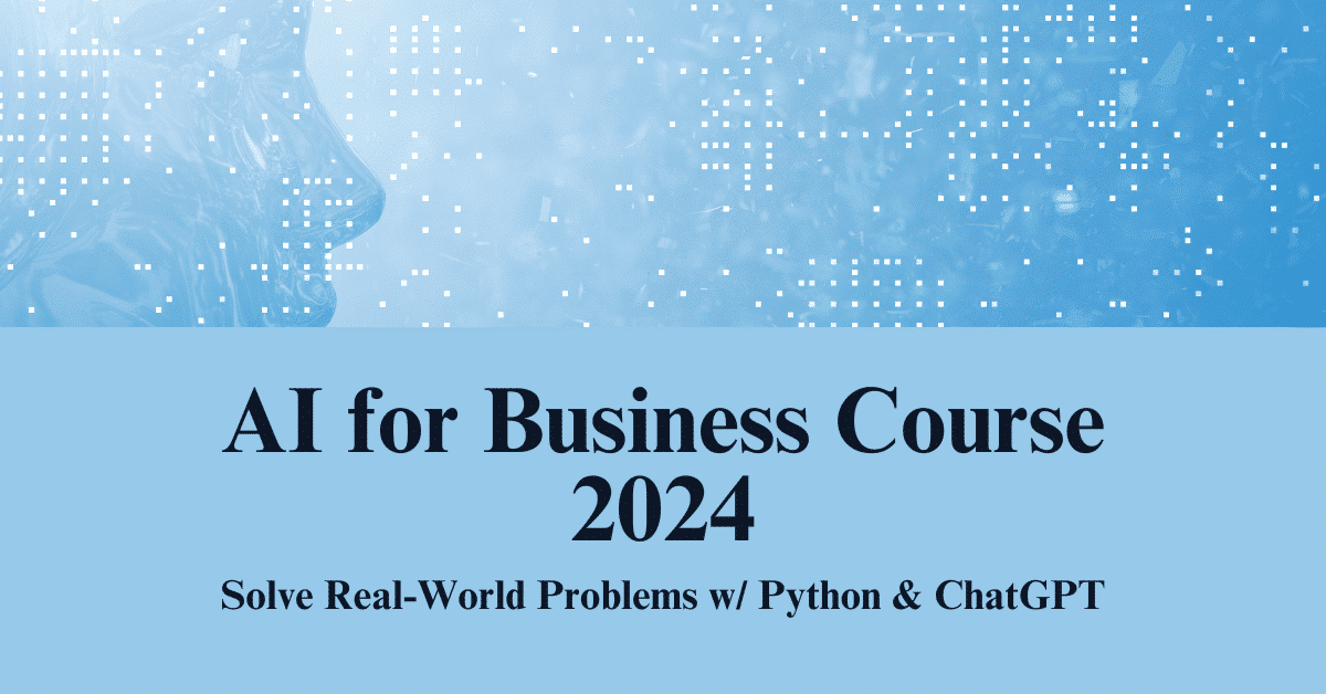 Apply AI to real-world business problems with this 2024 course. Learn practical solutions in Python, including ChatGPT integration & code templates