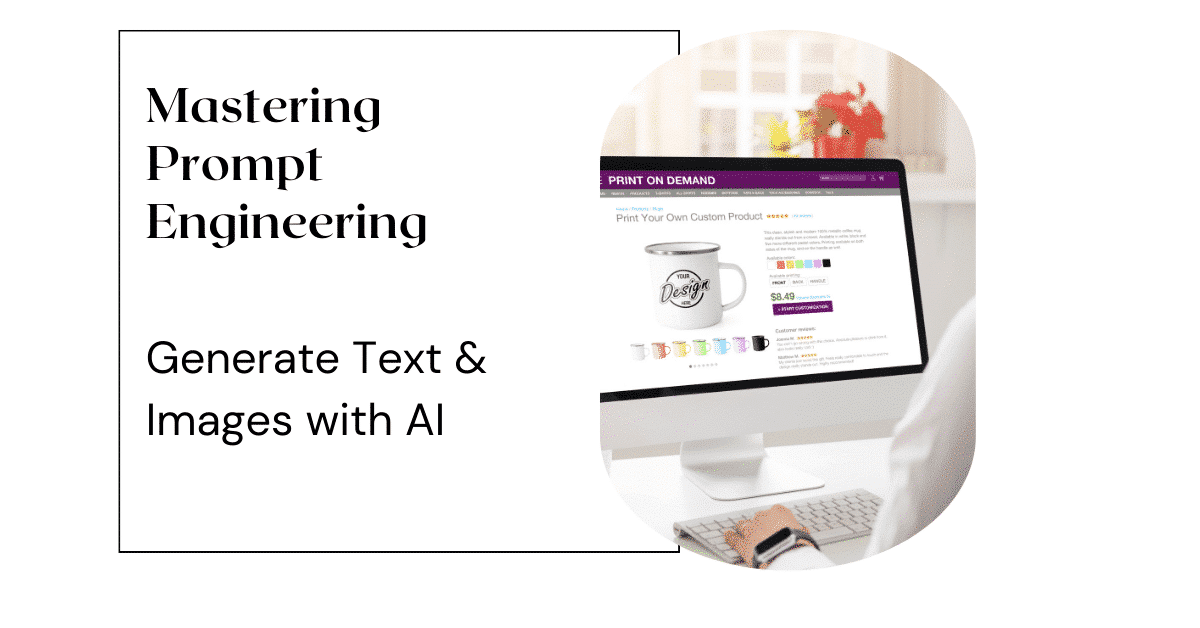 Prompt Engineering Course: Generate Text & Images with AI